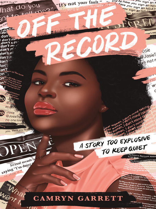 Title details for Off the Record by Camryn Garrett - Wait list